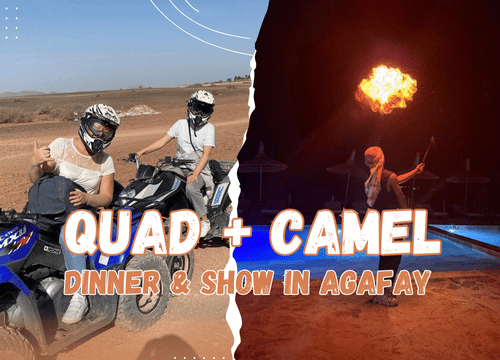 🏜 Quad 45 min + Camel 30 min + Dinner & Show in Agafay